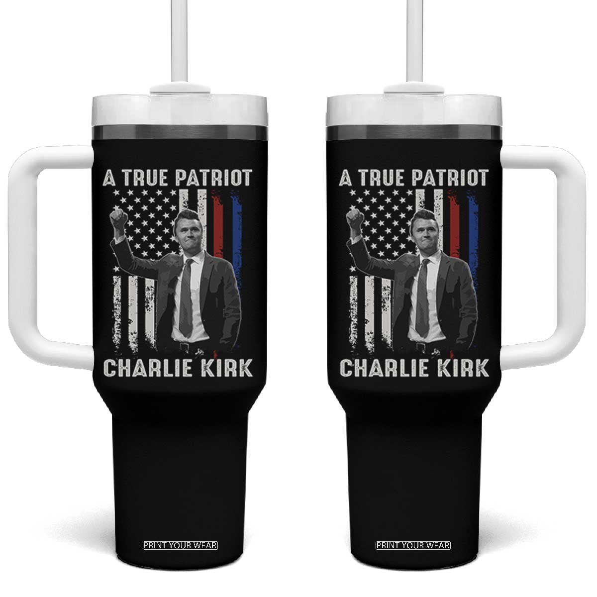Charlie Kirk Tribute Tumbler With Handle A True Patriot Freedom American Flag TS02 One Size: 40 oz Black Print Your Wear
