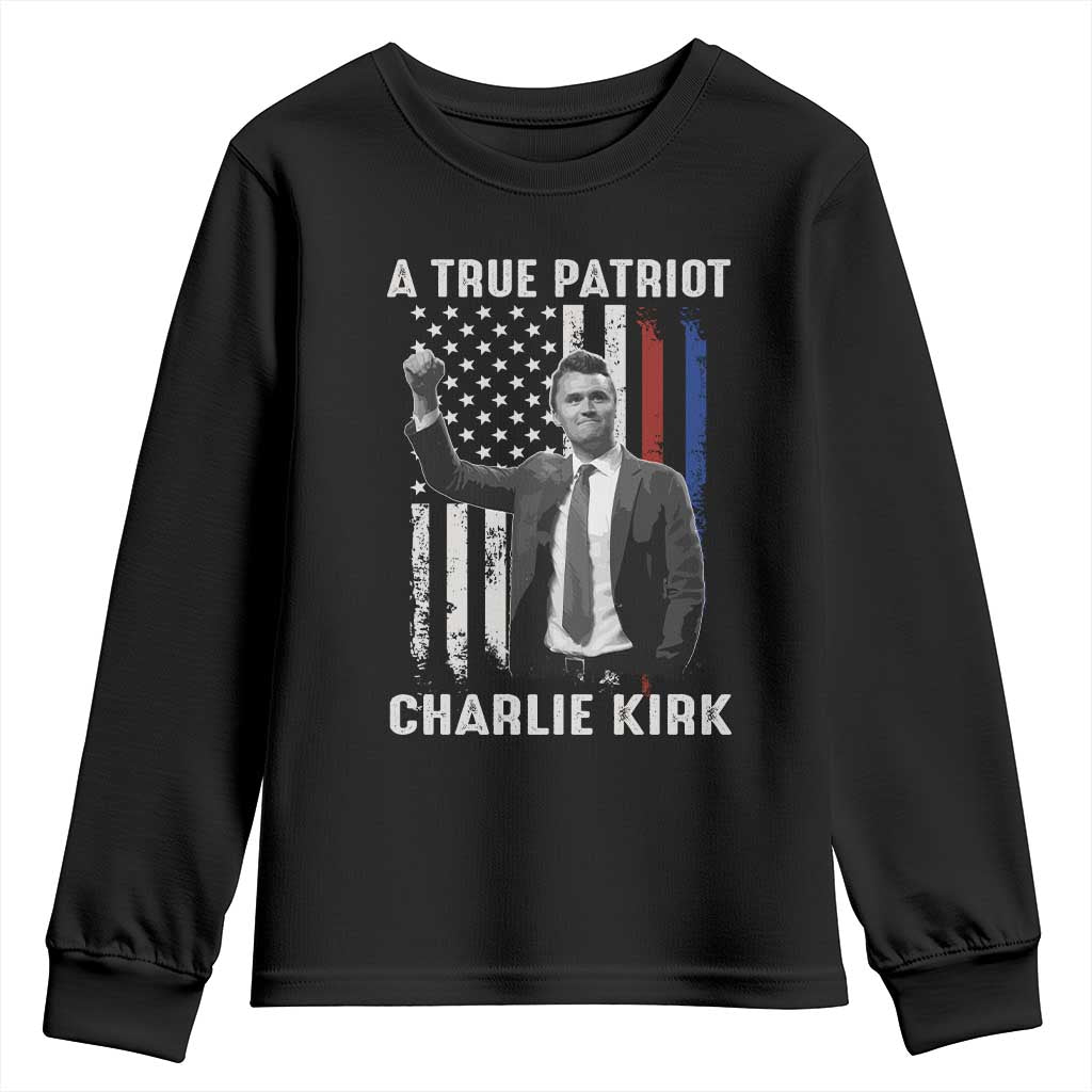 Charlie Kirk Tribute Youth Sweatshirt A True Patriot Freedom American Flag TS02 Black Print Your Wear