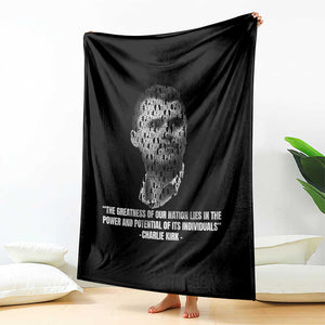 Charlie Kirk Legacy Throw Blanket Greatness of Our Nation American True Patriot TS02 Print Your Wear