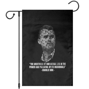 Charlie Kirk Legacy Garden Flag Greatness of Our Nation American True Patriot TS02 Black Print Your Wear