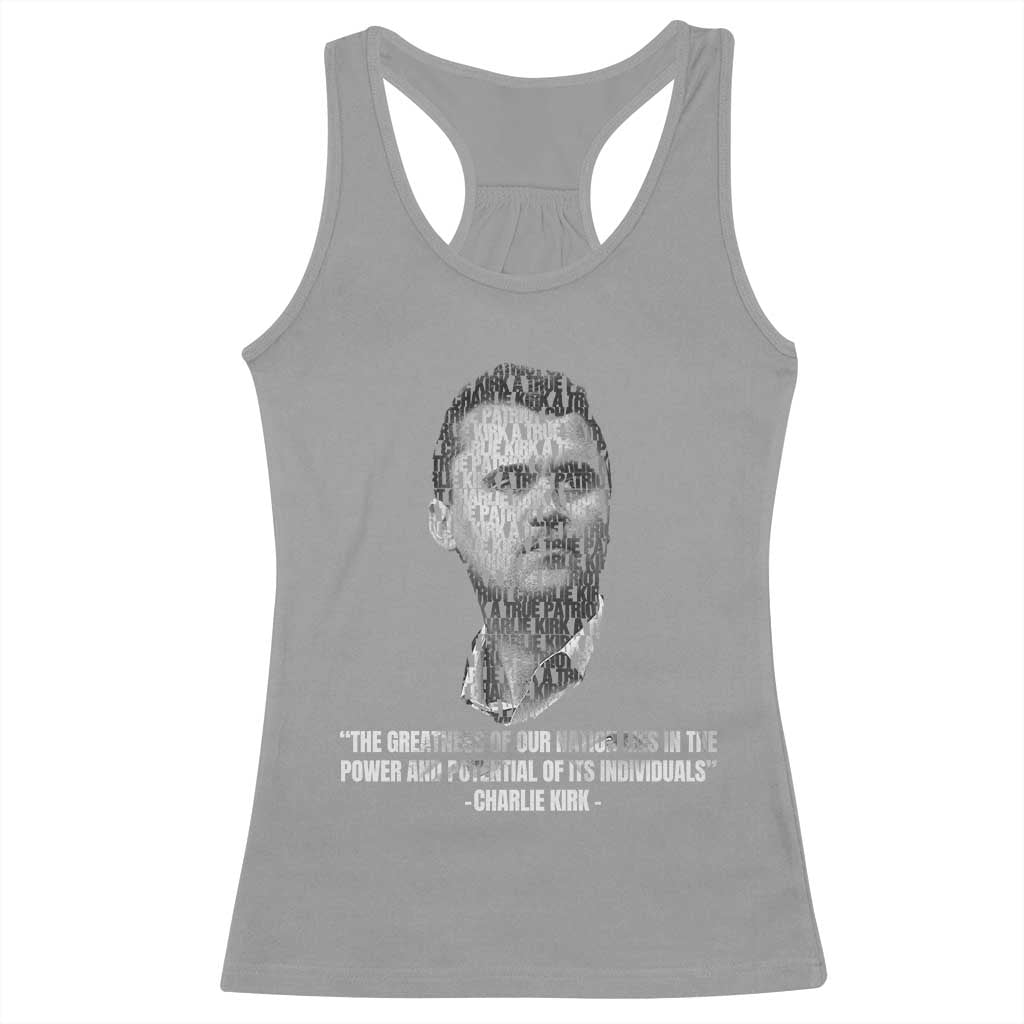 Charlie Kirk Legacy Racerback Tank Top Greatness of Our Nation American True Patriot TS02 Sport Gray Print Your Wear