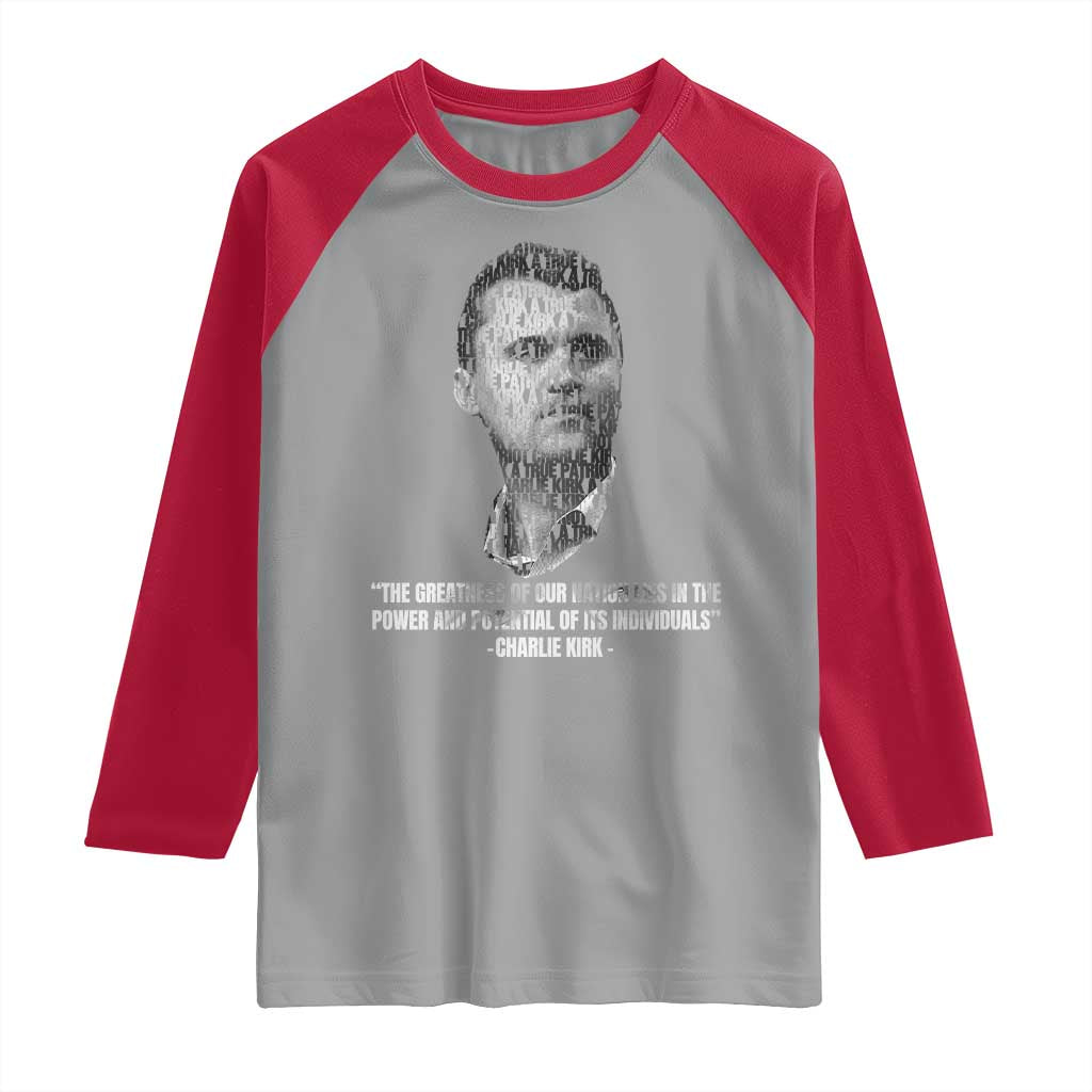 Charlie Kirk Legacy Raglan Shirt Greatness of Our Nation American True Patriot TS02 Sport Gray Red Print Your Wear