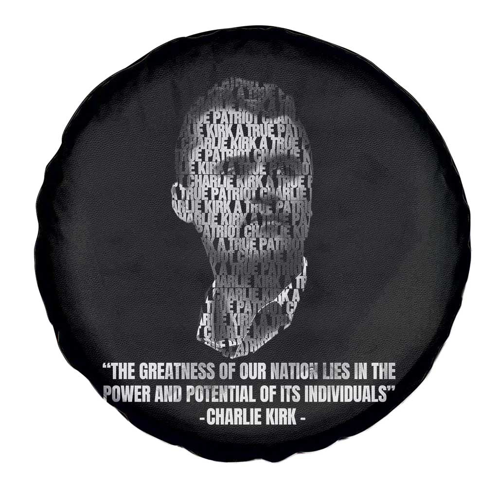 Charlie Kirk Legacy Spare Tire Cover Greatness of Our Nation American True Patriot TS02 Print Your Wear