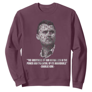 Charlie Kirk Legacy Sweatshirt Greatness of Our Nation American True Patriot TS02 Maroon Print Your Wear