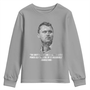 Charlie Kirk Legacy Youth Sweatshirt Greatness of Our Nation American True Patriot TS02 Sport Gray Print Your Wear