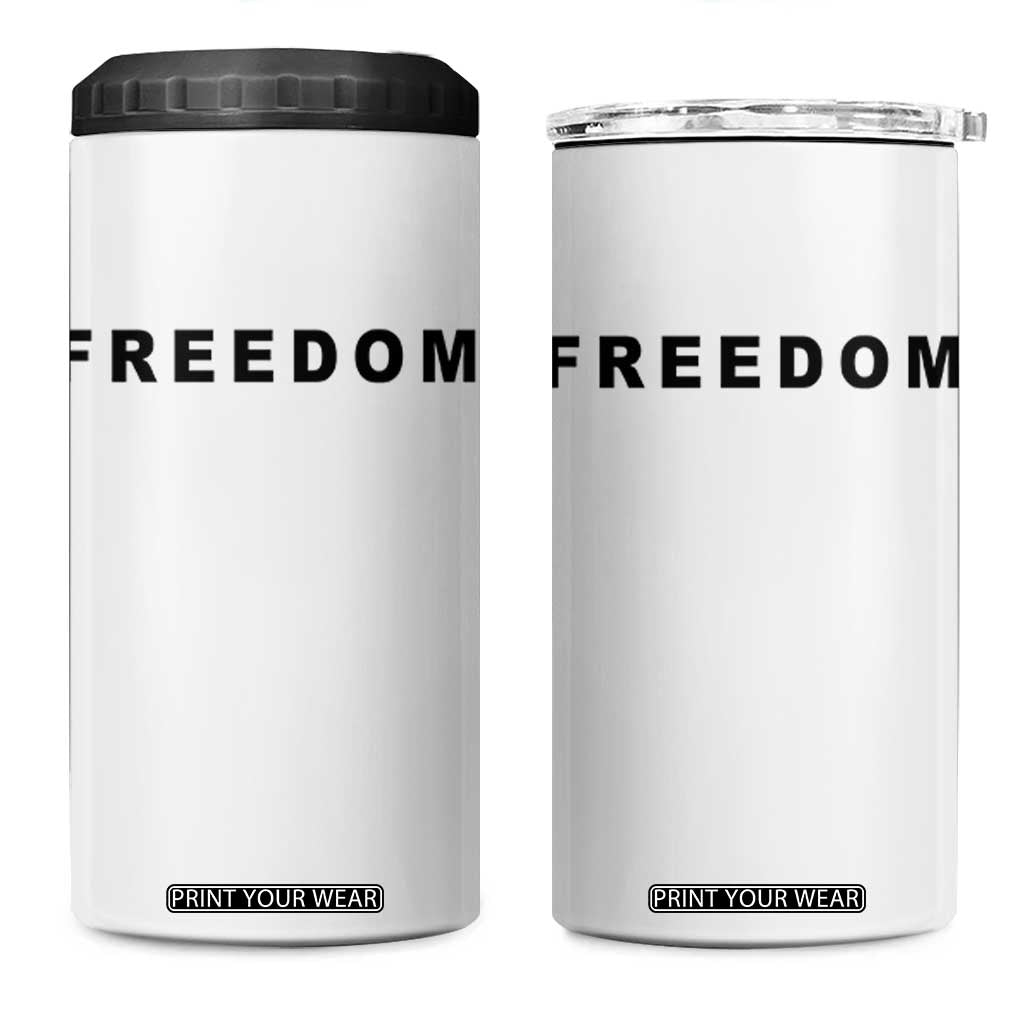 Freedom Statement 4 in 1 Can Cooler Tumbler Free Speech Charlie Kirk Tribute TS02 One Size: 16 oz White Print Your Wear