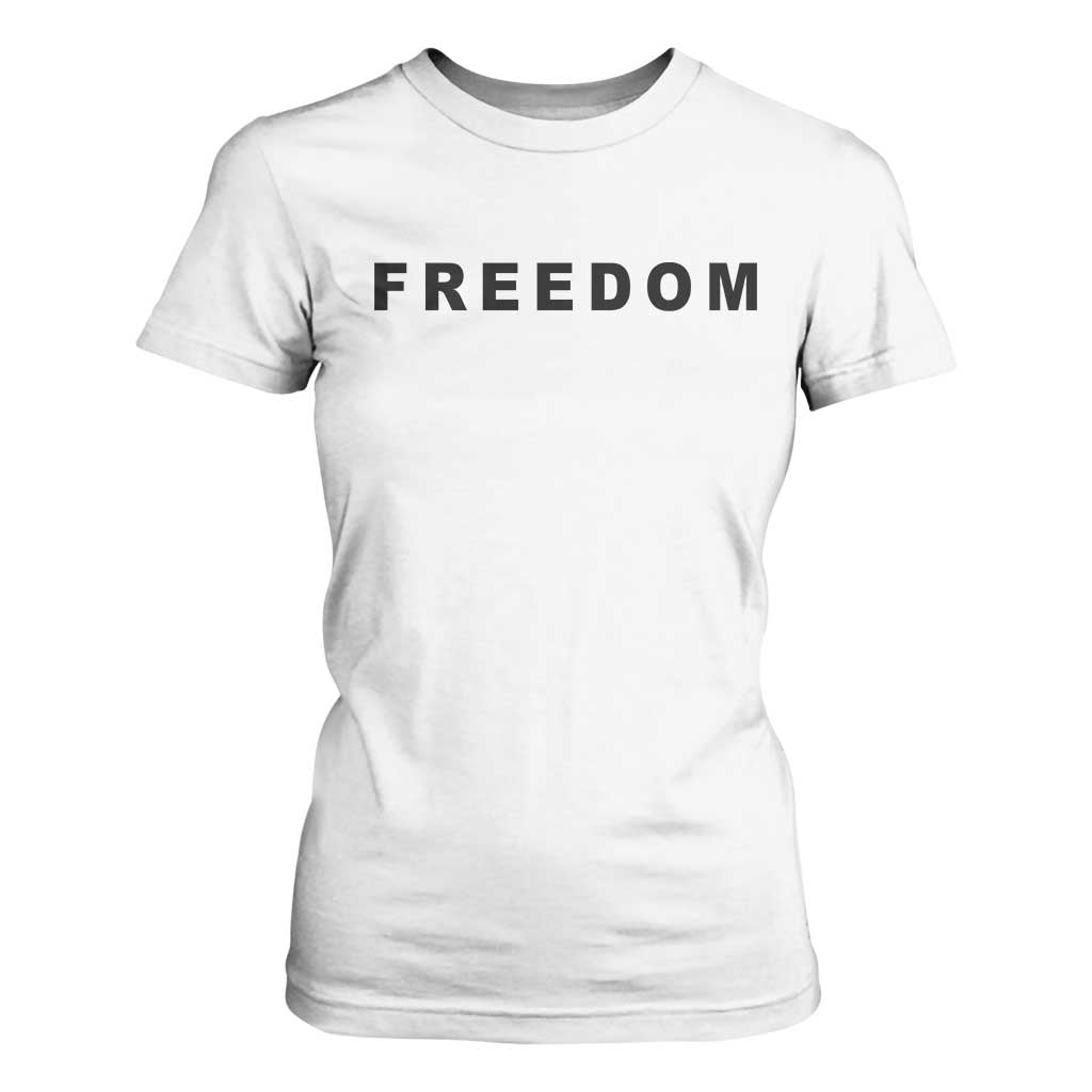 Freedom Statement T Shirt For Women Free Speech Charlie Kirk Tribute TS02 White Print Your Wear