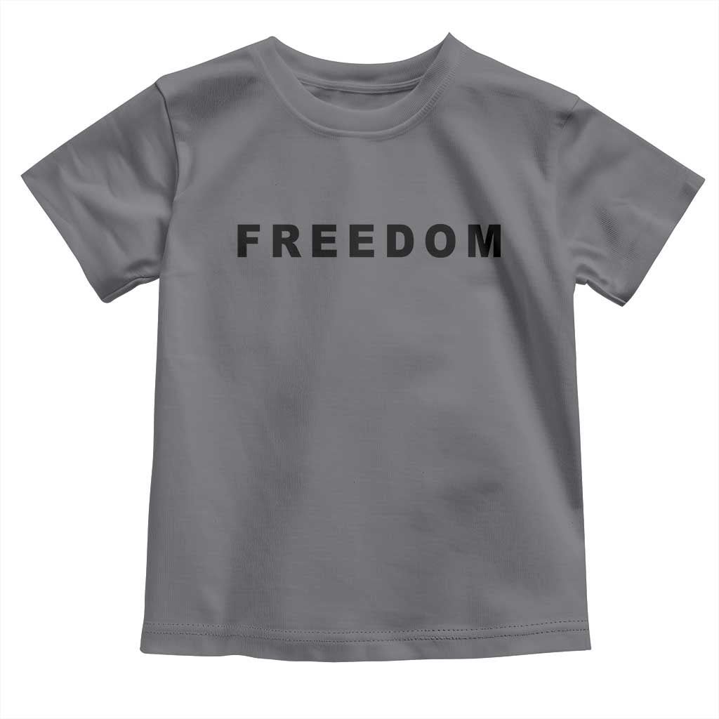 Freedom Statement Toddler T Shirt Free Speech Charlie Kirk Tribute TS02 Charcoal Print Your Wear
