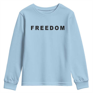 Freedom Statement Youth Sweatshirt Free Speech Charlie Kirk Tribute TS02 Light Blue Print Your Wear
