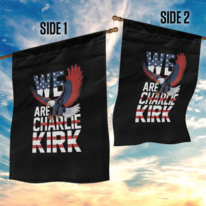 We Are Charlie Kirk Patriotic Garden Flag United We Stand Strong and Honor American Eagle Graphic TS02 Print Your Wear