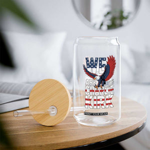 We Are Charlie Kirk Patriotic Glass Can United We Stand Strong and Honor American Eagle Graphic TS02 Print Your Wear