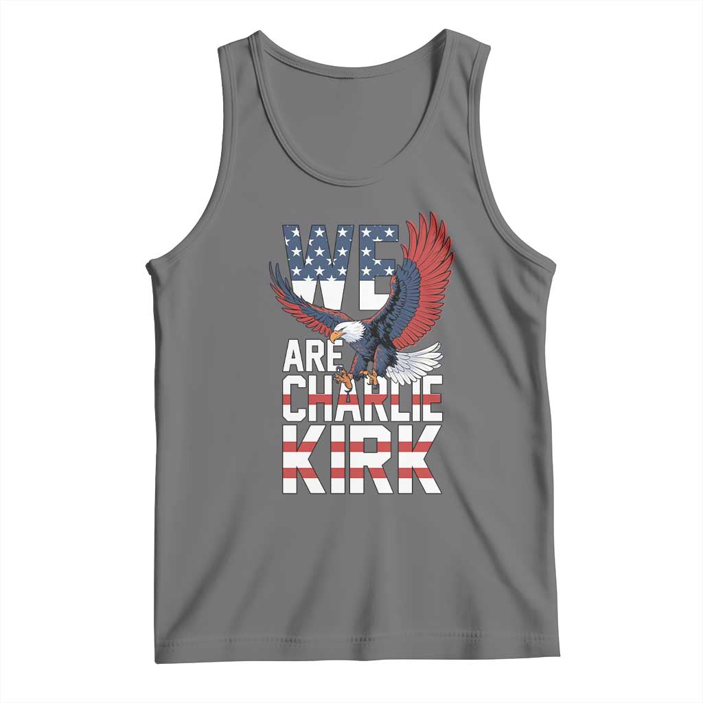 We Are Charlie Kirk Patriotic Tank Top United We Stand Strong and Honor American Eagle Graphic TS02 Black Heather Print Your Wear