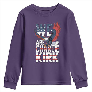 We Are Charlie Kirk Patriotic Youth Sweatshirt United We Stand Strong and Honor American Eagle Graphic TS02 Purple Print Your Wear