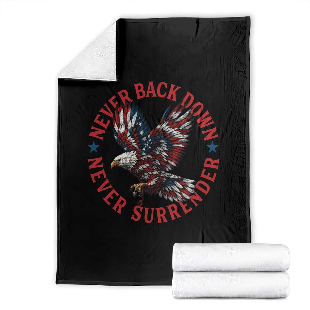 Patriotic American Eagle Graphic Throw Blanket Never Back Down Never Surrender Memorial for Freedom Fighters TS02 Black Print Your Wear