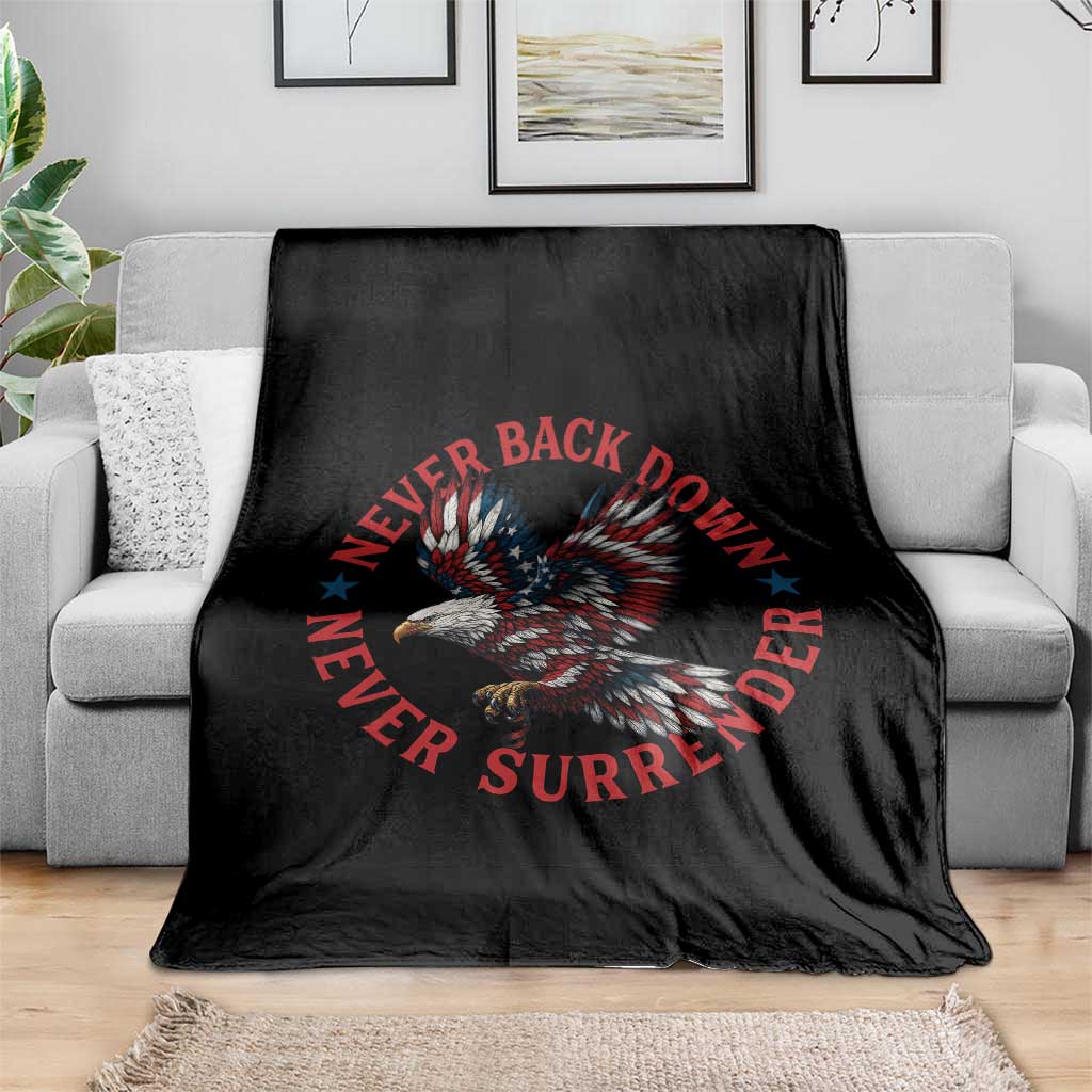 Patriotic American Eagle Graphic Throw Blanket Never Back Down Never Surrender Memorial for Freedom Fighters TS02 Print Your Wear