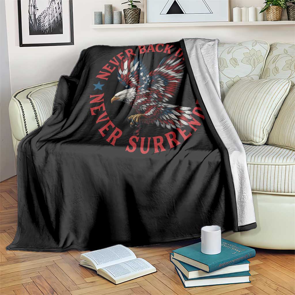Patriotic American Eagle Graphic Throw Blanket Never Back Down Never Surrender Memorial for Freedom Fighters TS02 Print Your Wear