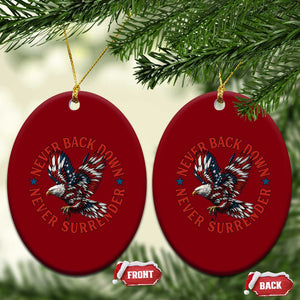 Patriotic American Eagle Graphic Ceramic Ornament Never Back Down Never Surrender Memorial for Freedom Fighters TS02 Print Your Wear