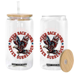 Patriotic American Eagle Graphic Glass Can Never Back Down Never Surrender Memorial for Freedom Fighters TS02 Print Your Wear