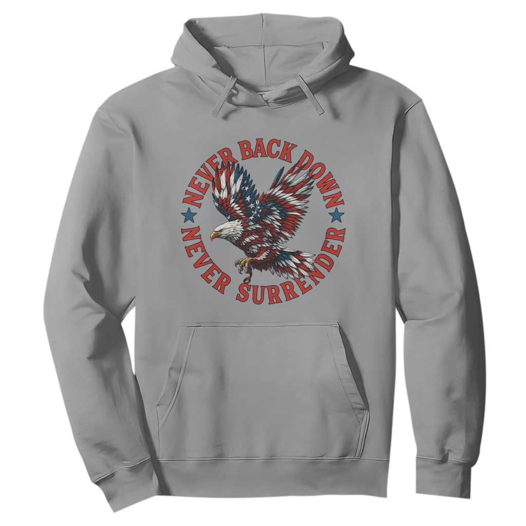 Patriotic American Eagle Graphic Hoodie Never Back Down Never Surrender Memorial for Freedom Fighters TS02 Sport Gray Print Your Wear