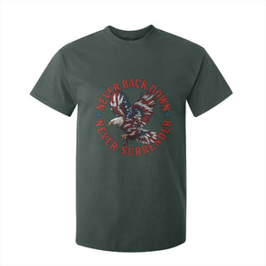Patriotic American Eagle Graphic T Shirt For Kid Never Back Down Never Surrender Memorial for Freedom Fighters TS02 Dark Forest Green Print Your Wear