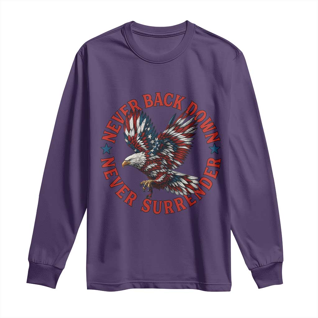 Patriotic American Eagle Graphic Long Sleeve Shirt Never Back Down Never Surrender Memorial for Freedom Fighters TS02 Purple Print Your Wear