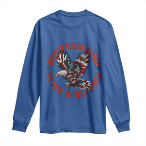 Patriotic American Eagle Graphic Long Sleeve Shirt Never Back Down Never Surrender Memorial for Freedom Fighters TS02 Royal Blue Print Your Wear