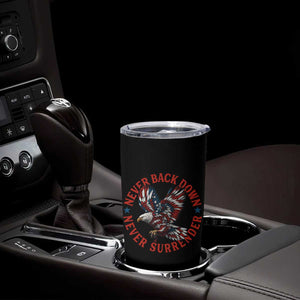 Patriotic American Eagle Graphic Tumbler Cup Never Back Down Never Surrender Memorial for Freedom Fighters TS02 Print Your Wear