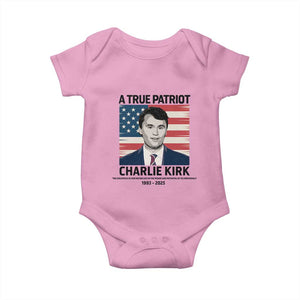 A True Patriot Memorial Baby Onesie Charlie Kirk Legacy The Greatness of Our Nation TS02 Light Pink Print Your Wear