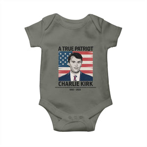 A True Patriot Memorial Baby Onesie Charlie Kirk Legacy The Greatness of Our Nation TS02 Military Green Print Your Wear