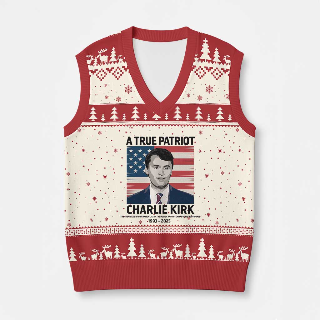 A True Patriot Memorial V-Neck Knit Sweater Vest Charlie Kirk Legacy The Greatness of Our Nation TS02 Beige Red Print Your Wear