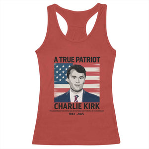 A True Patriot Memorial Racerback Tank Top Charlie Kirk Legacy The Greatness of Our Nation TS02 Red Print Your Wear