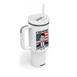 A True Patriot Memorial Tumbler With Handle Charlie Kirk Legacy The Greatness of Our Nation TS02 Print Your Wear
