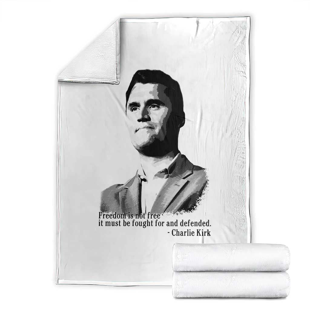 Freedom Is Not Free Throw Blanket Defender of Liberty Charlie Kirk Tribute TS02 White Print Your Wear