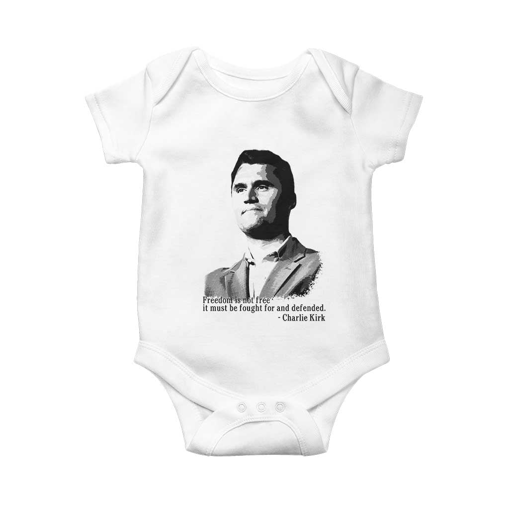 Freedom Is Not Free Baby Onesie Defender of Liberty Charlie Kirk Tribute TS02 White Print Your Wear