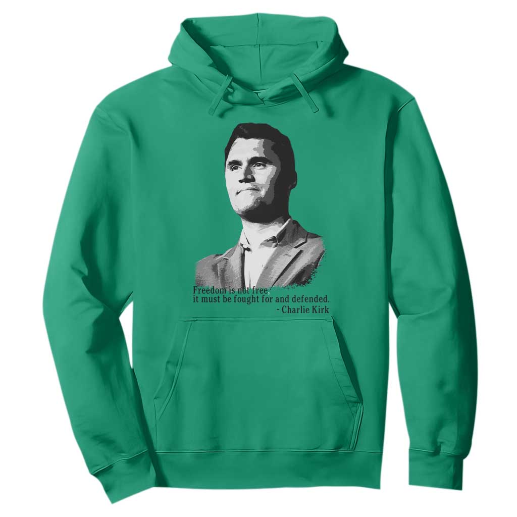 Freedom Is Not Free Hoodie Defender of Liberty Charlie Kirk Tribute TS02 Irish Green Print Your Wear