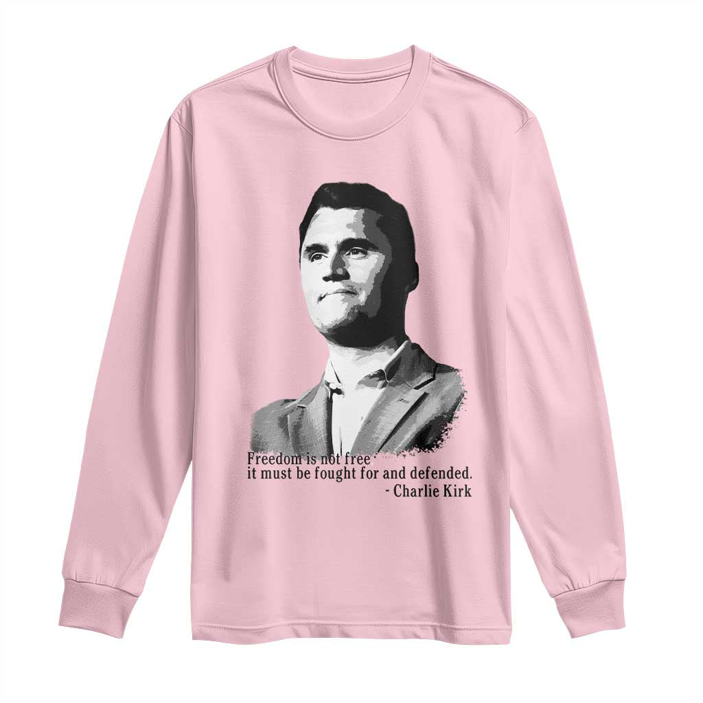 Freedom Is Not Free Long Sleeve Shirt Defender of Liberty Charlie Kirk Tribute TS02 Light Pink Print Your Wear