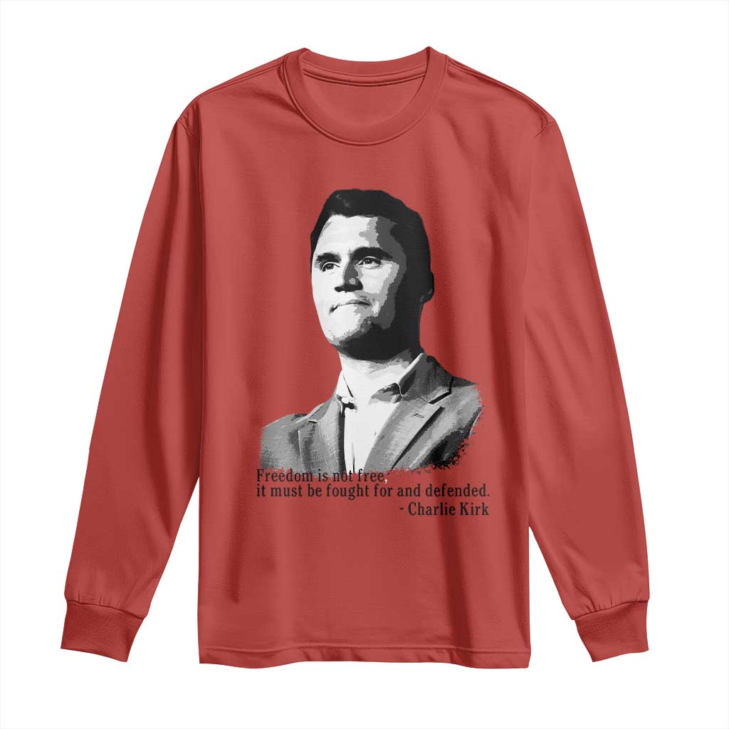 Freedom Is Not Free Long Sleeve Shirt Defender of Liberty Charlie Kirk Tribute TS02 Red Print Your Wear