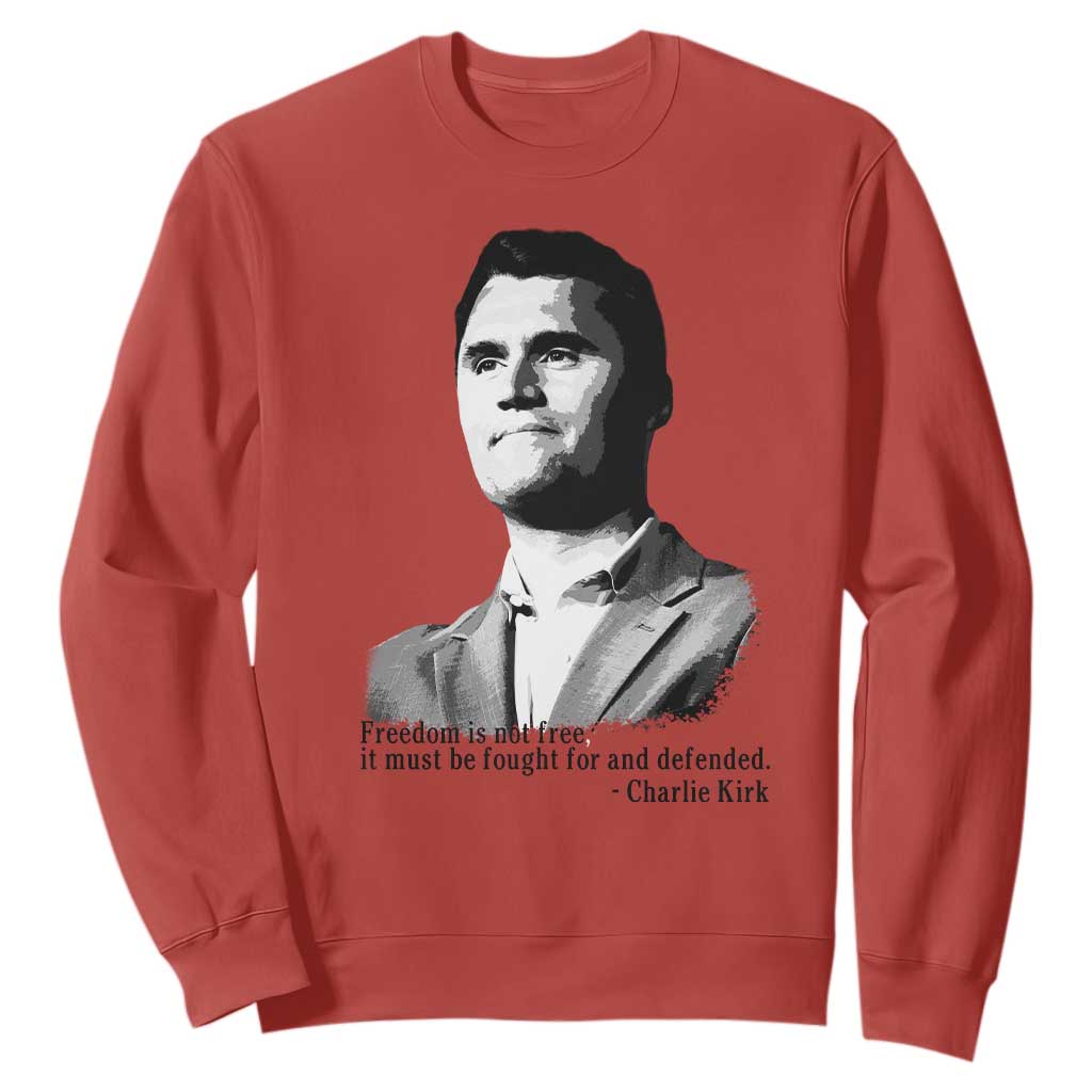 Freedom Is Not Free Sweatshirt Defender of Liberty Charlie Kirk Tribute TS02 Red Print Your Wear