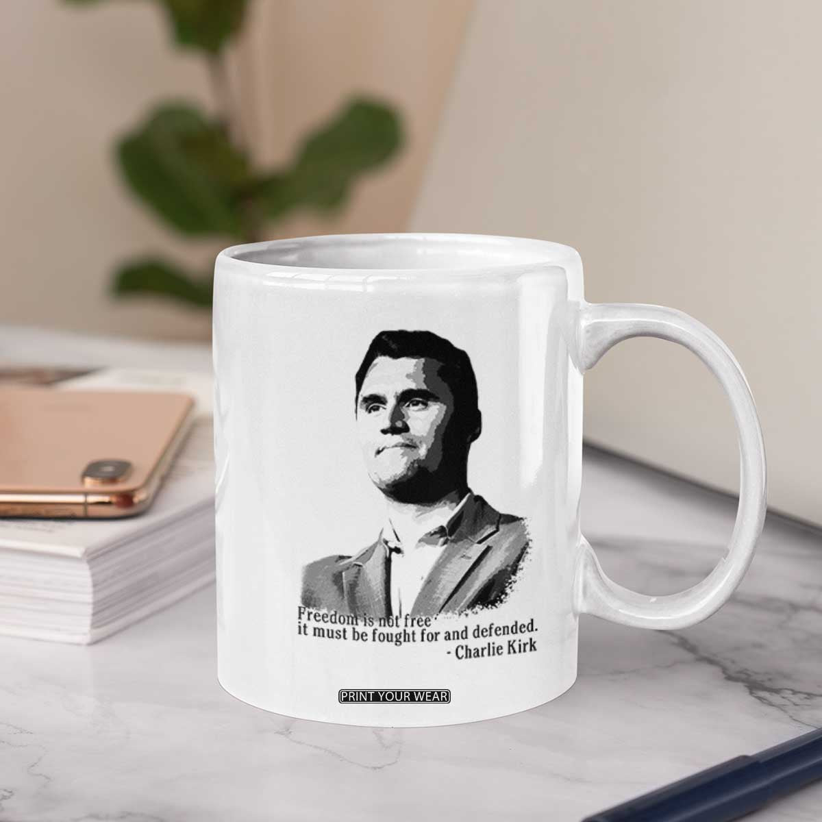 Freedom Is Not Free Coffee Mug Defender of Liberty Charlie Kirk Tribute TS02 Print Your Wear