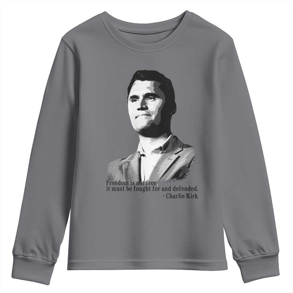 Freedom Is Not Free Youth Sweatshirt Defender of Liberty Charlie Kirk Tribute TS02 Charcoal Print Your Wear