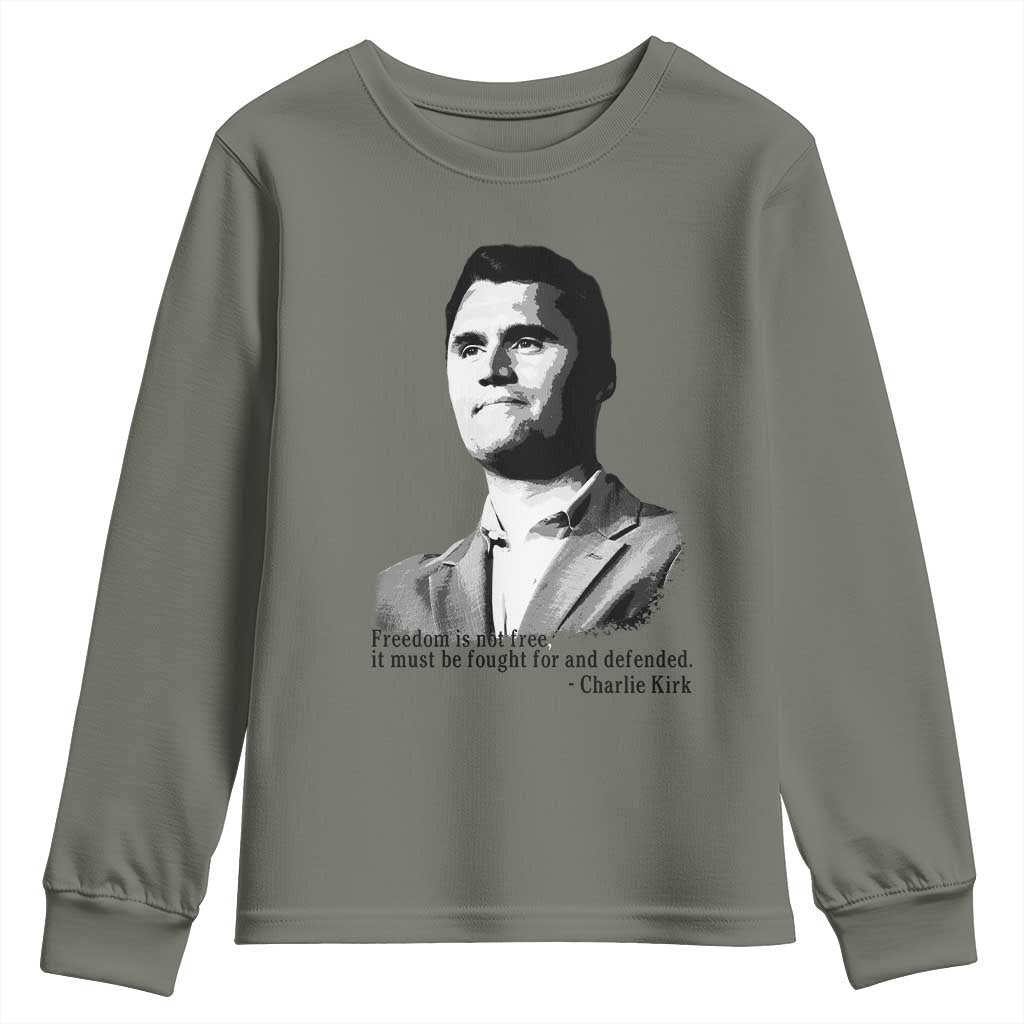 Freedom Is Not Free Youth Sweatshirt Defender of Liberty Charlie Kirk Tribute TS02 Military Green Print Your Wear