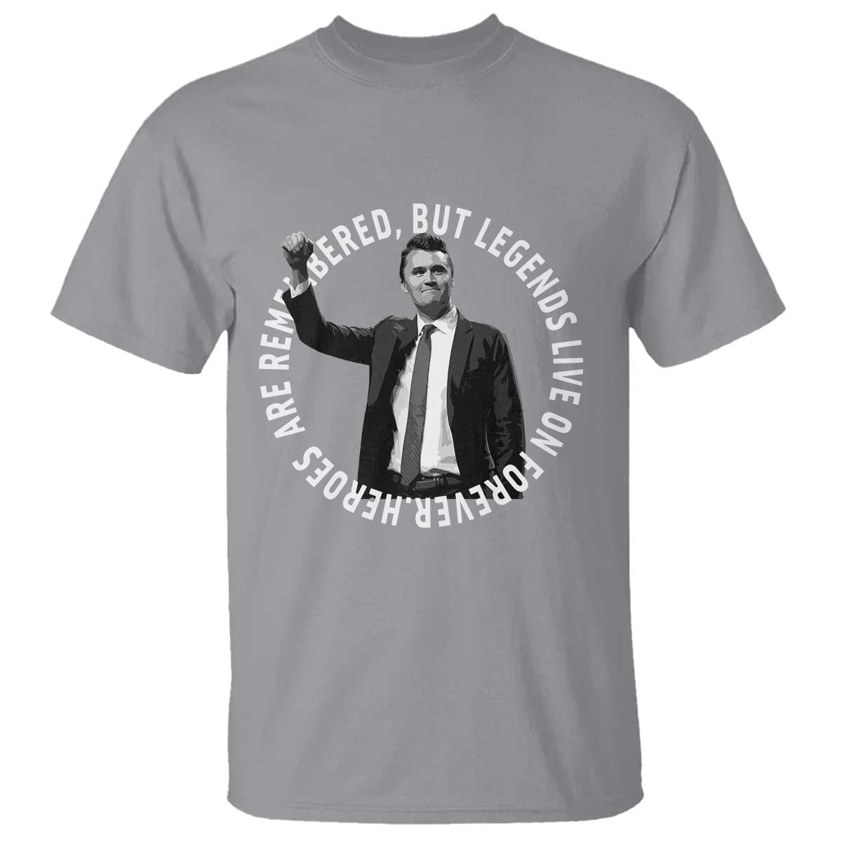 Legends Live Forever Tribute T Shirt Charlie Kirk Legacy Remembrance TS02 Sport Gray Print Your Wear