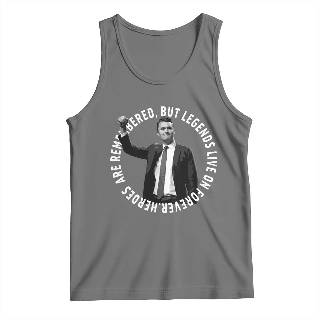 Legends Live Forever Tribute Tank Top Charlie Kirk Legacy Remembrance TS02 Black Heather Print Your Wear