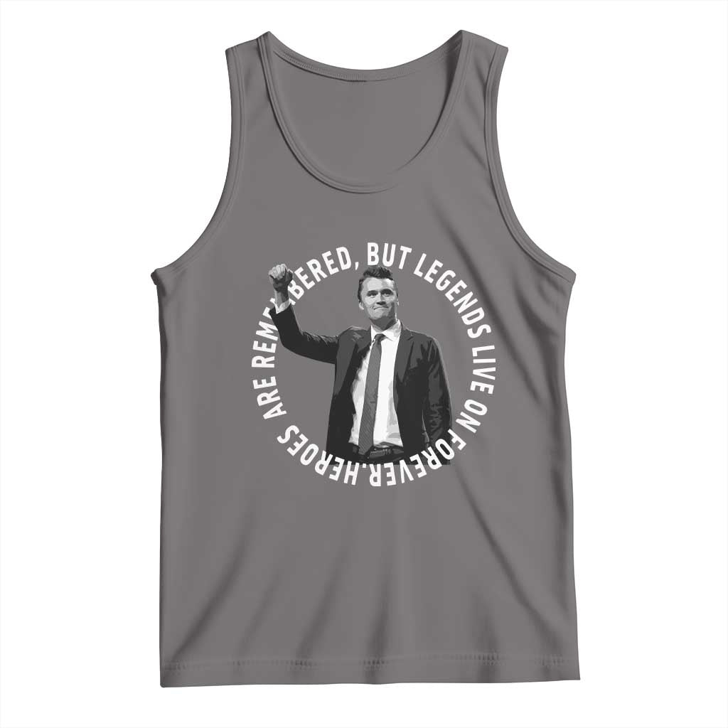 Legends Live Forever Tribute Tank Top Charlie Kirk Legacy Remembrance TS02 Deep Heather Print Your Wear