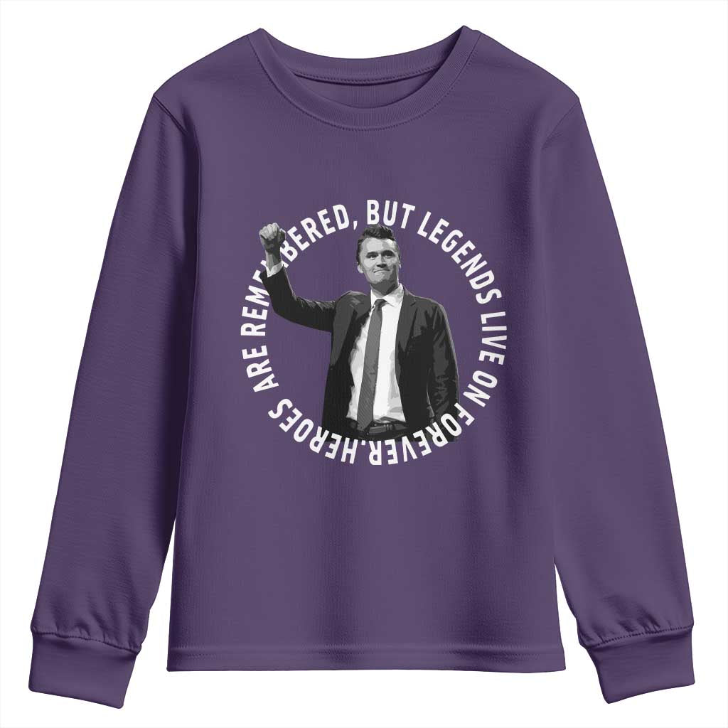 Legends Live Forever Tribute Youth Sweatshirt Charlie Kirk Legacy Remembrance TS02 Purple Print Your Wear