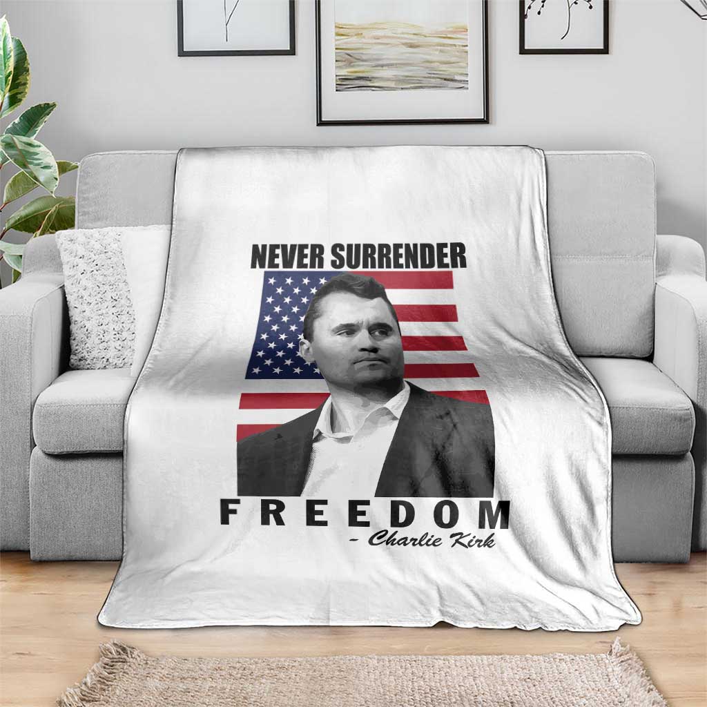 Never Surrender Freedom Throw Blanket Patriotic Charlie Kirk Tribute American Flag TS02 Print Your Wear