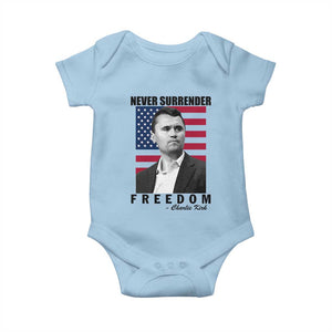 Never Surrender Freedom Baby Onesie Patriotic Charlie Kirk Tribute American Flag TS02 Light Blue Print Your Wear
