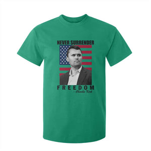 Never Surrender Freedom T Shirt For Kid Patriotic Charlie Kirk Tribute American Flag TS02 Irish Green Print Your Wear