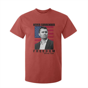 Never Surrender Freedom T Shirt For Kid Patriotic Charlie Kirk Tribute American Flag TS02 Red Print Your Wear