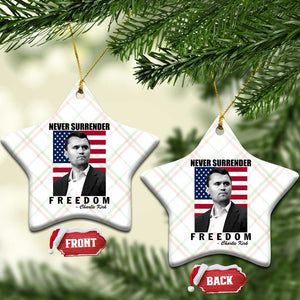 Never Surrender Freedom Ceramic Ornament Patriotic Charlie Kirk Tribute American Flag TS02 Print Your Wear